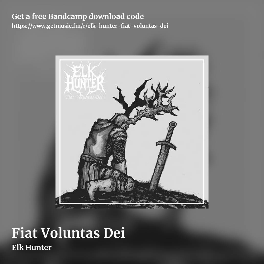 Fiat Voluntas Dei by Elk Hunter, square promo share image