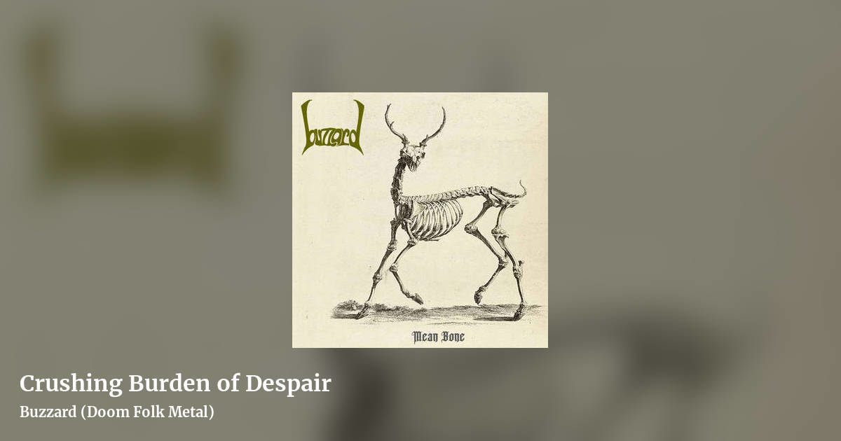 Crushing Burden of Despair by Buzzard (Doom Folk Metal), landscape clean share image