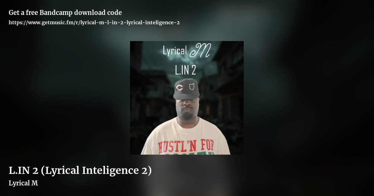 L.IN 2 (Lyrical Inteligence 2) by Lyrical M, landscape promo share image