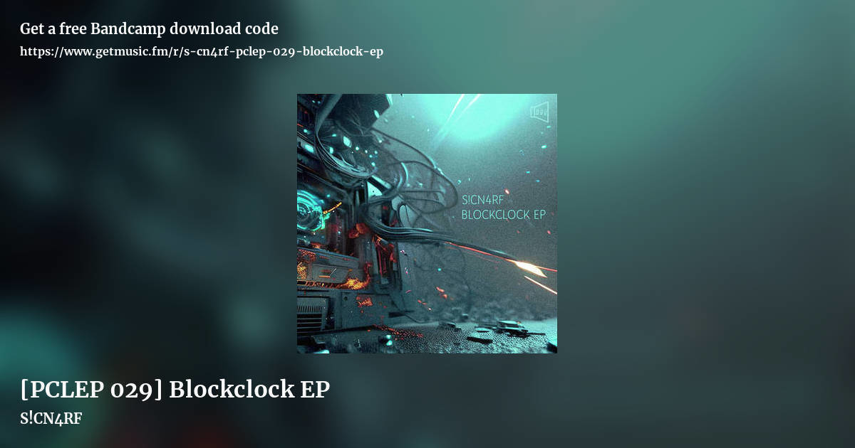 [PCLEP 029] Blockclock EP by S!CN4RF , landscape promo share image