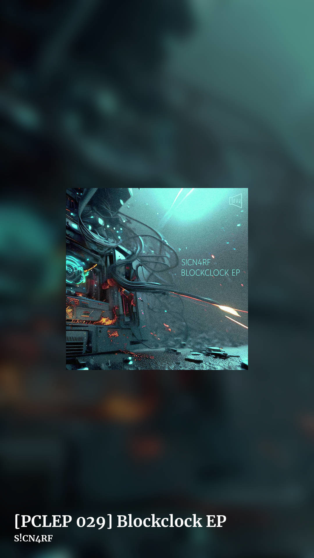 [PCLEP 029] Blockclock EP by S!CN4RF , story clean share image