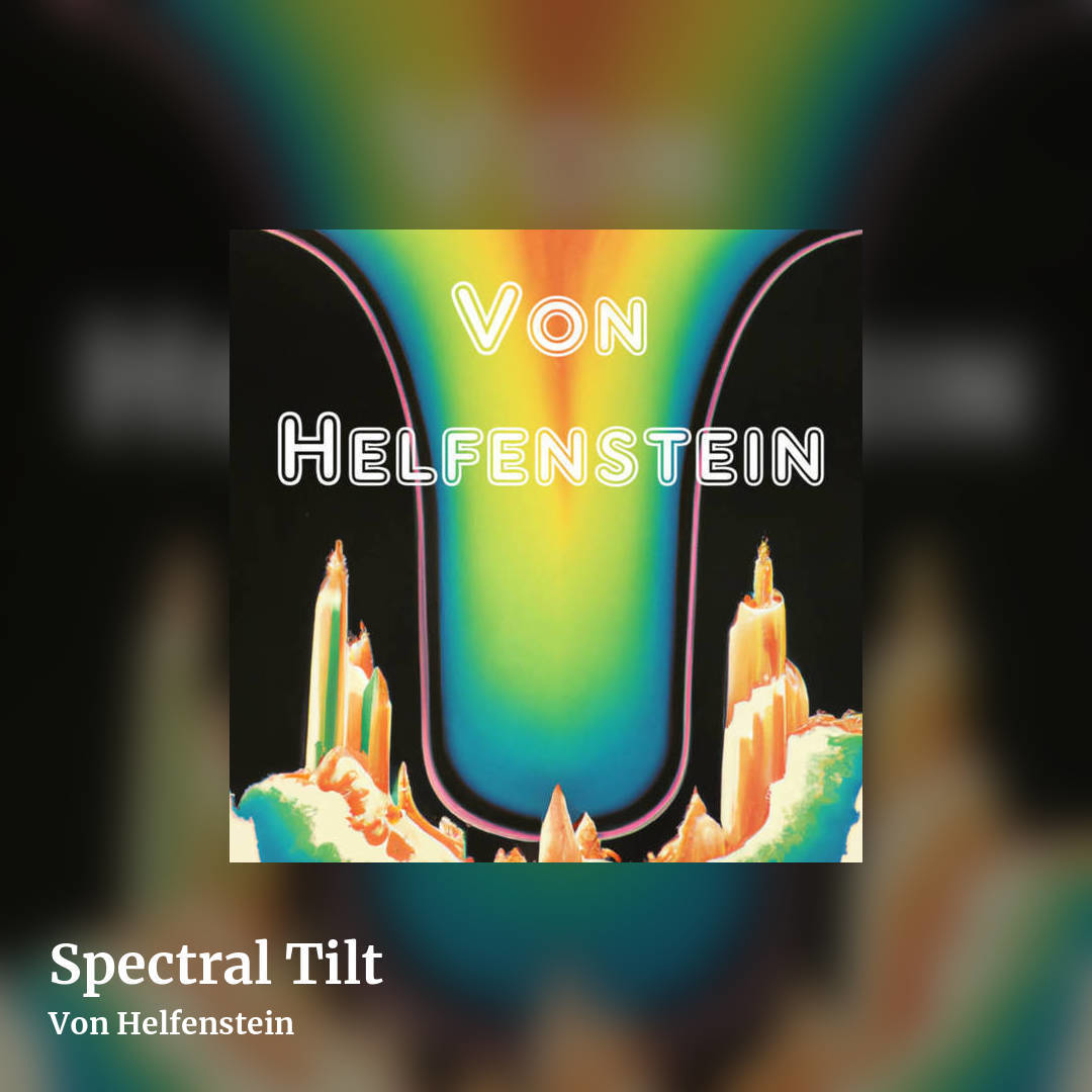 Spectral Tilt by Von Helfenstein, square clean share image