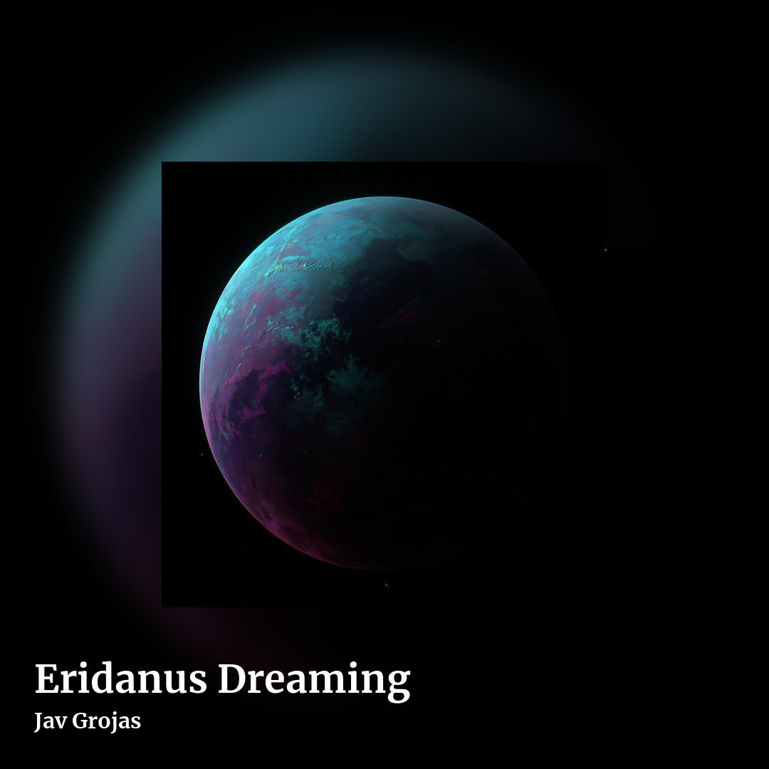 Eridanus Dreaming by Jav Grojas, square clean share image
