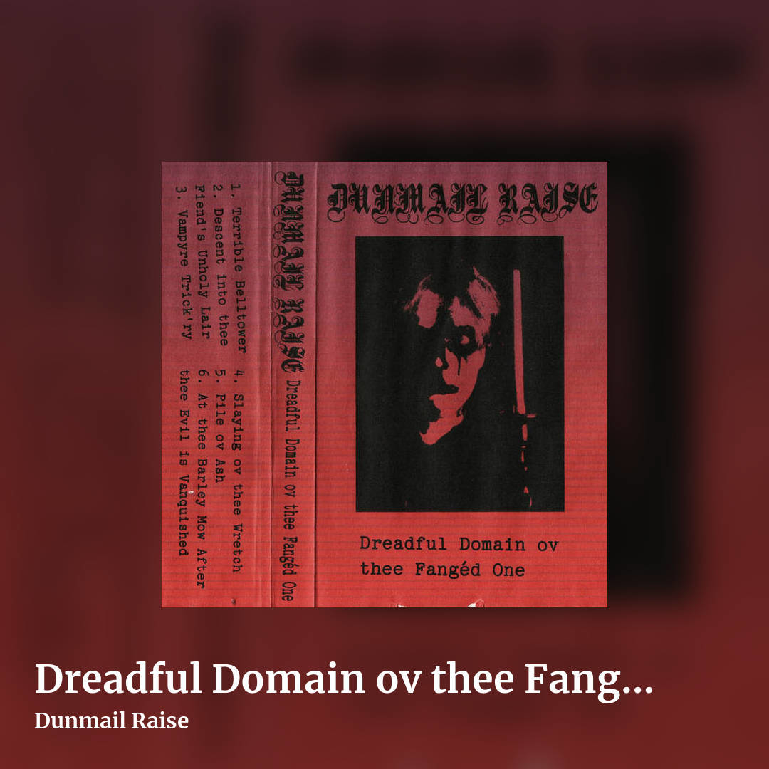 Dreadful Domain ov thee Fangéd One by Dunmail Raise, square clean share image