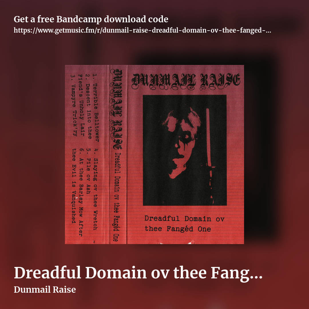 Dreadful Domain ov thee Fangéd One by Dunmail Raise, square promo share image