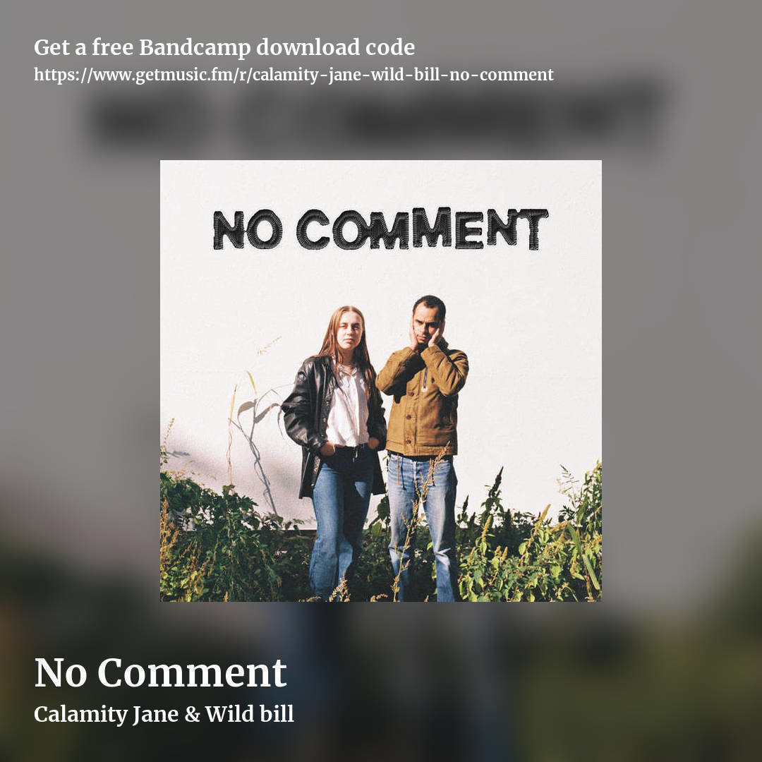 No Comment by Calamity Jane & Wild bill, square promo share image