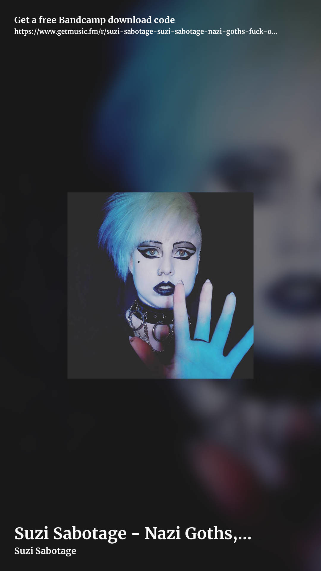 Suzi Sabotage - Nazi Goths, Fuck Off Dance Remixes by Suzi Sabotage, story promo share image