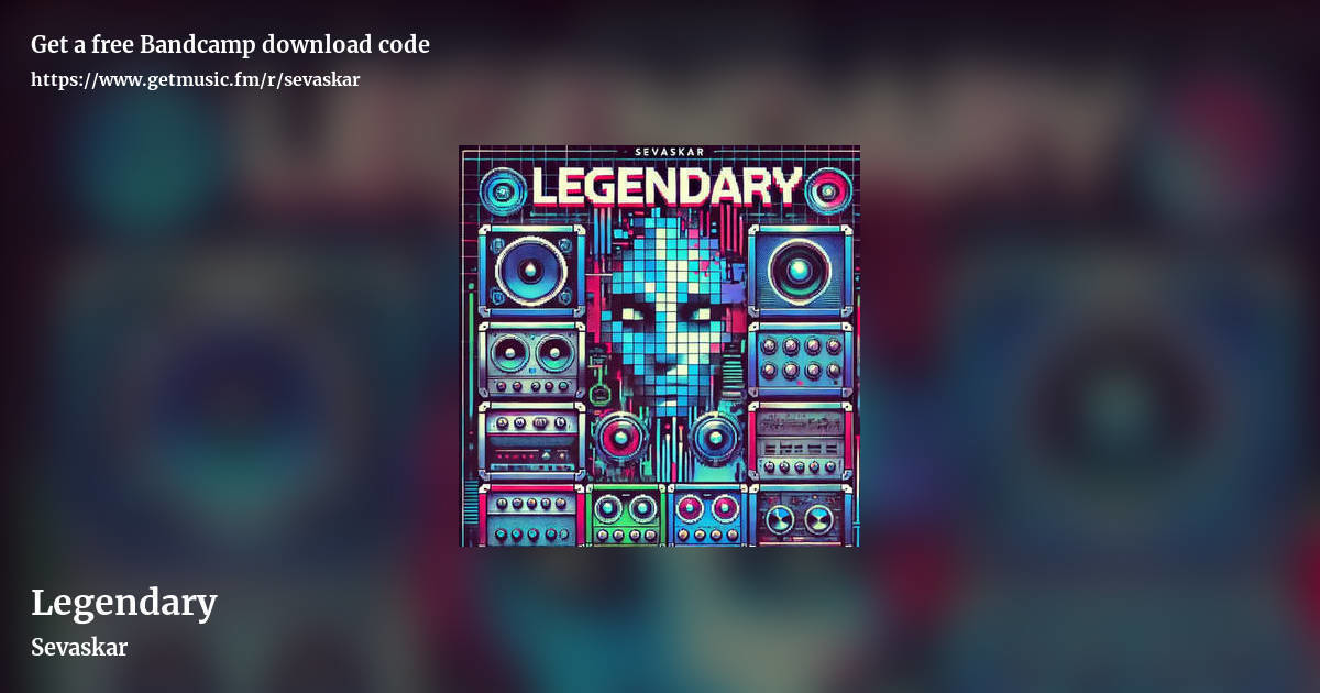 Legendary by Sevaskar, landscape promo share image