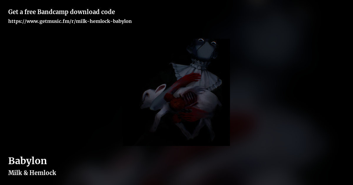 Babylon by Milk & Hemlock , landscape promo share image