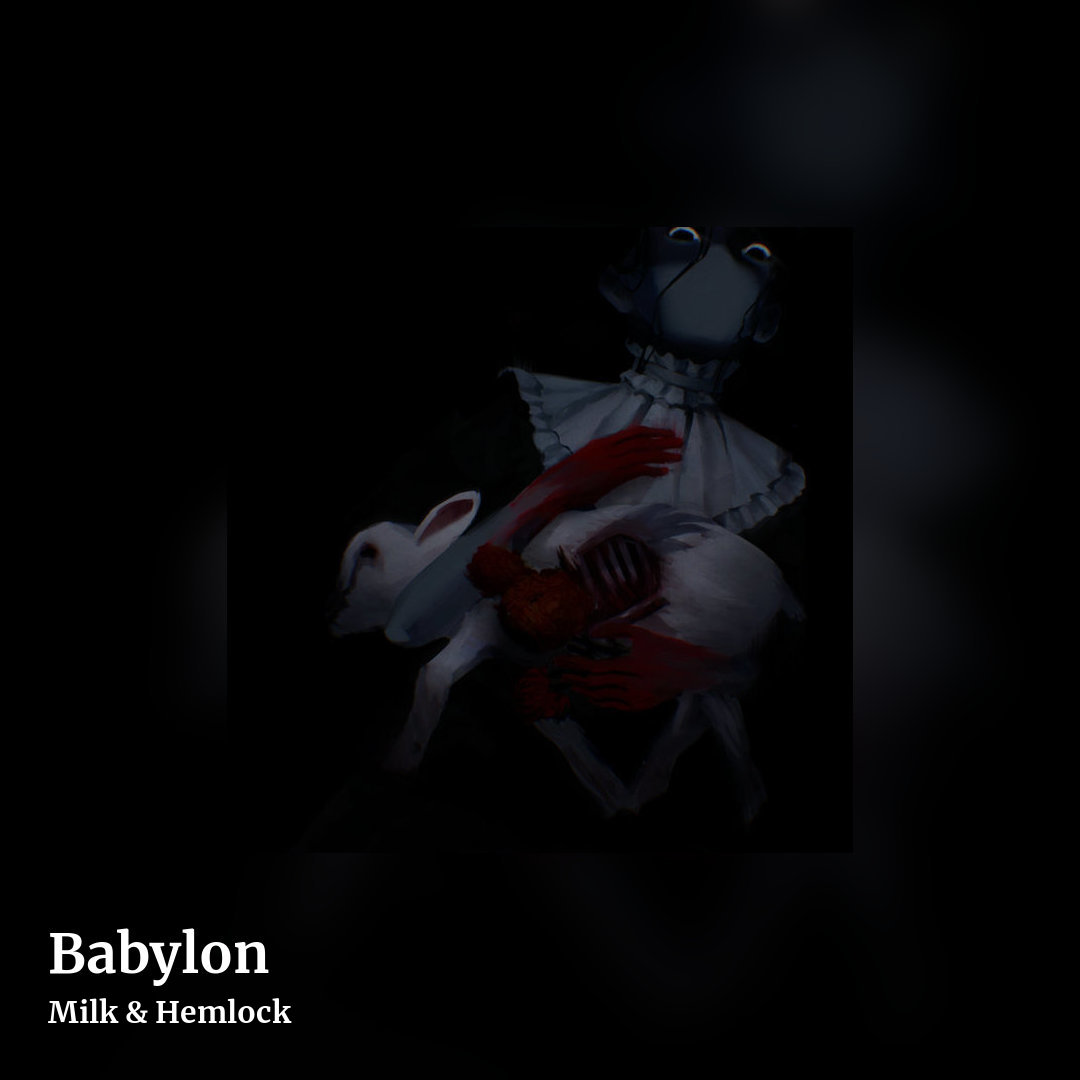 Babylon by Milk & Hemlock , square clean share image