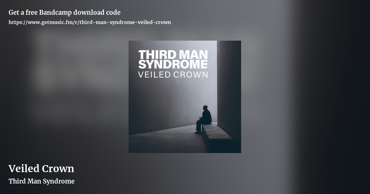 Veiled Crown by Third Man Syndrome, landscape promo share image