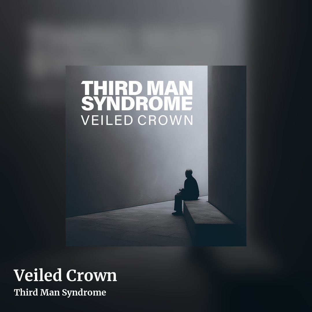 Veiled Crown by Third Man Syndrome, square clean share image
