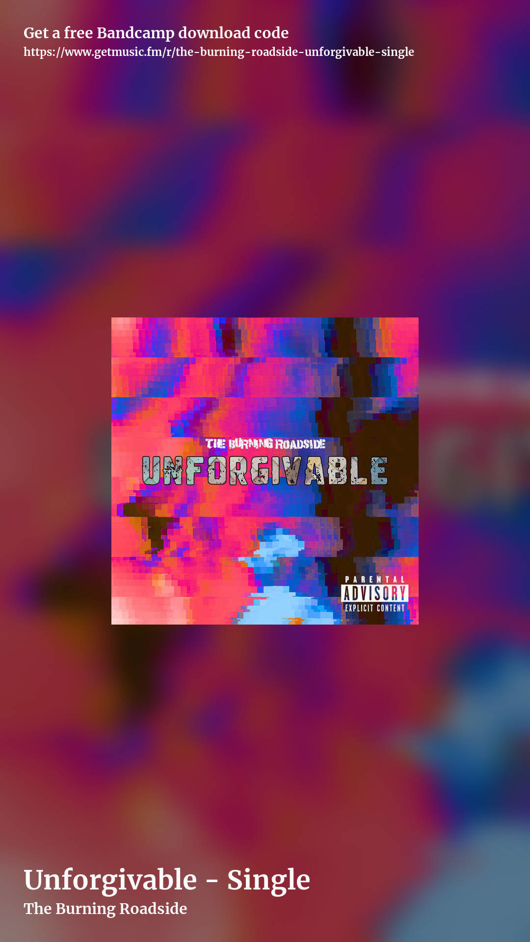 Unforgivable - Single by The Burning Roadside, story promo share image