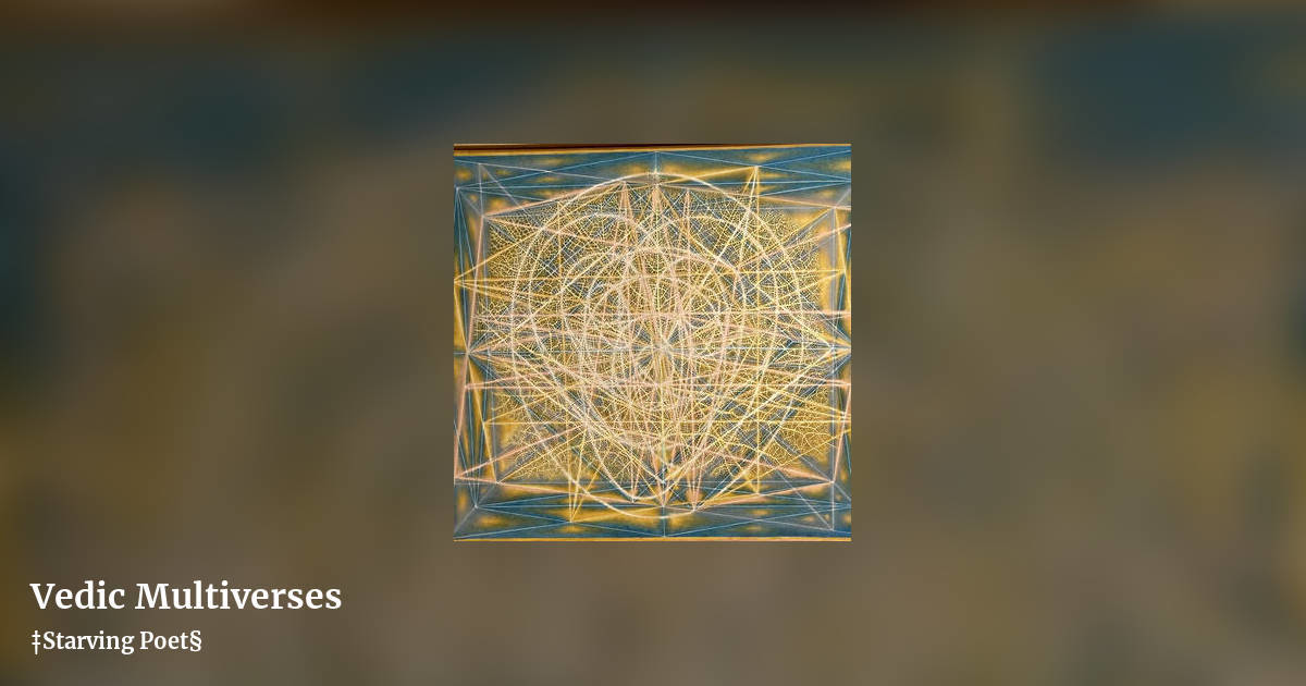 Vedic Multiverses by ‡Starving Poet§, landscape clean share image