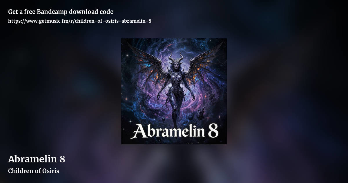 Abramelin 8 by Children of Osiris, landscape promo share image