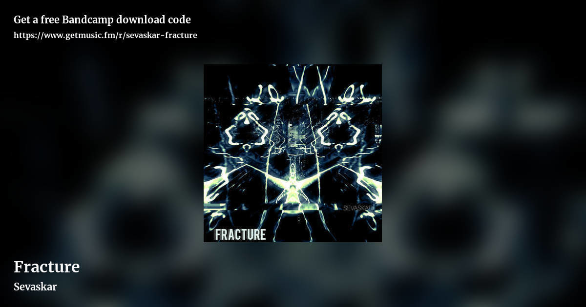 Fracture by Sevaskar, landscape promo share image