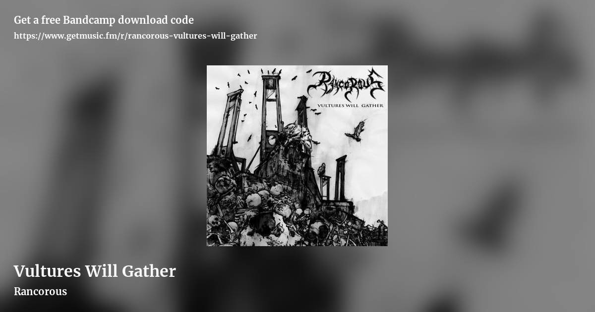 Vultures Will Gather by Rancorous, landscape promo share image