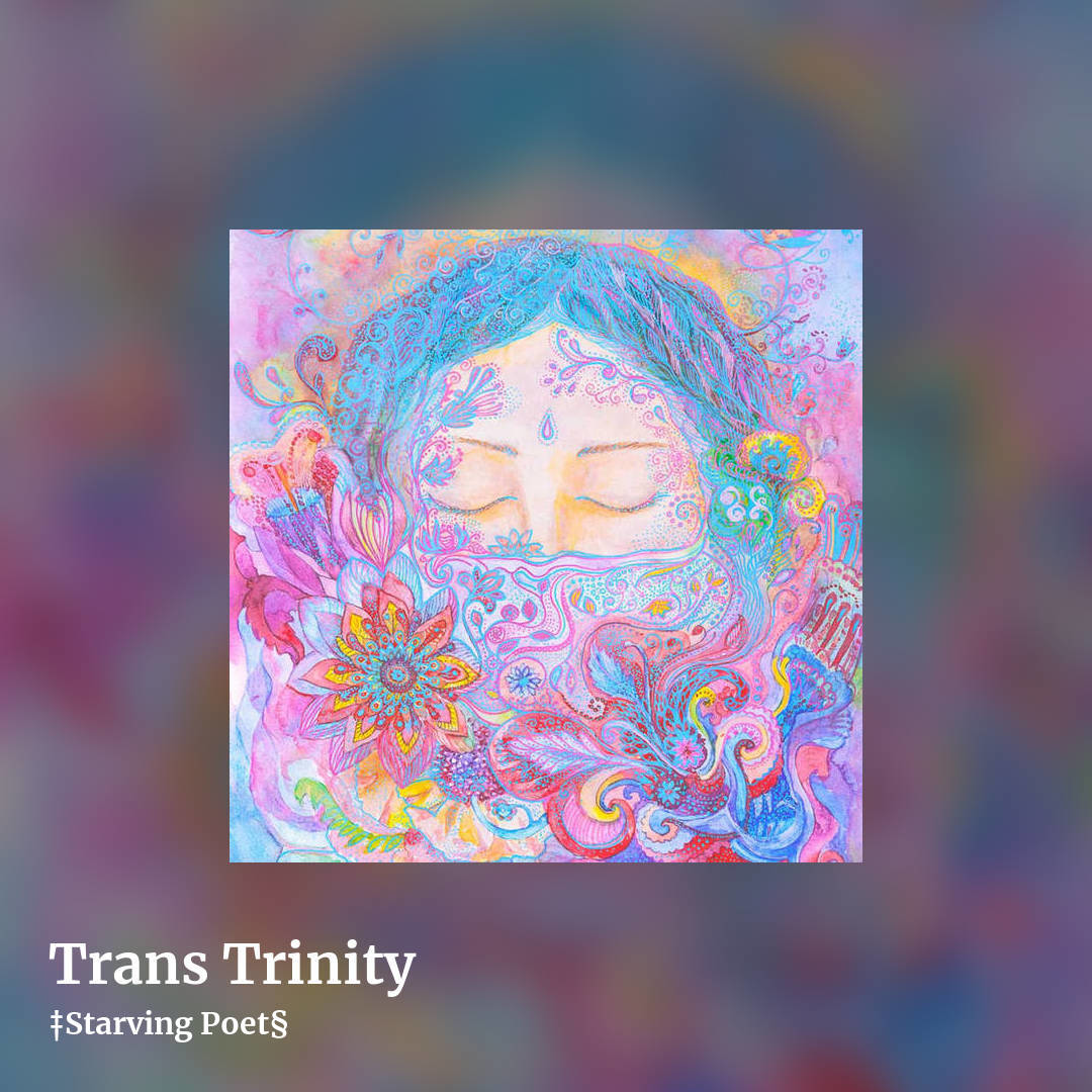 Trans Trinity by ‡Starving Poet§, square clean share image