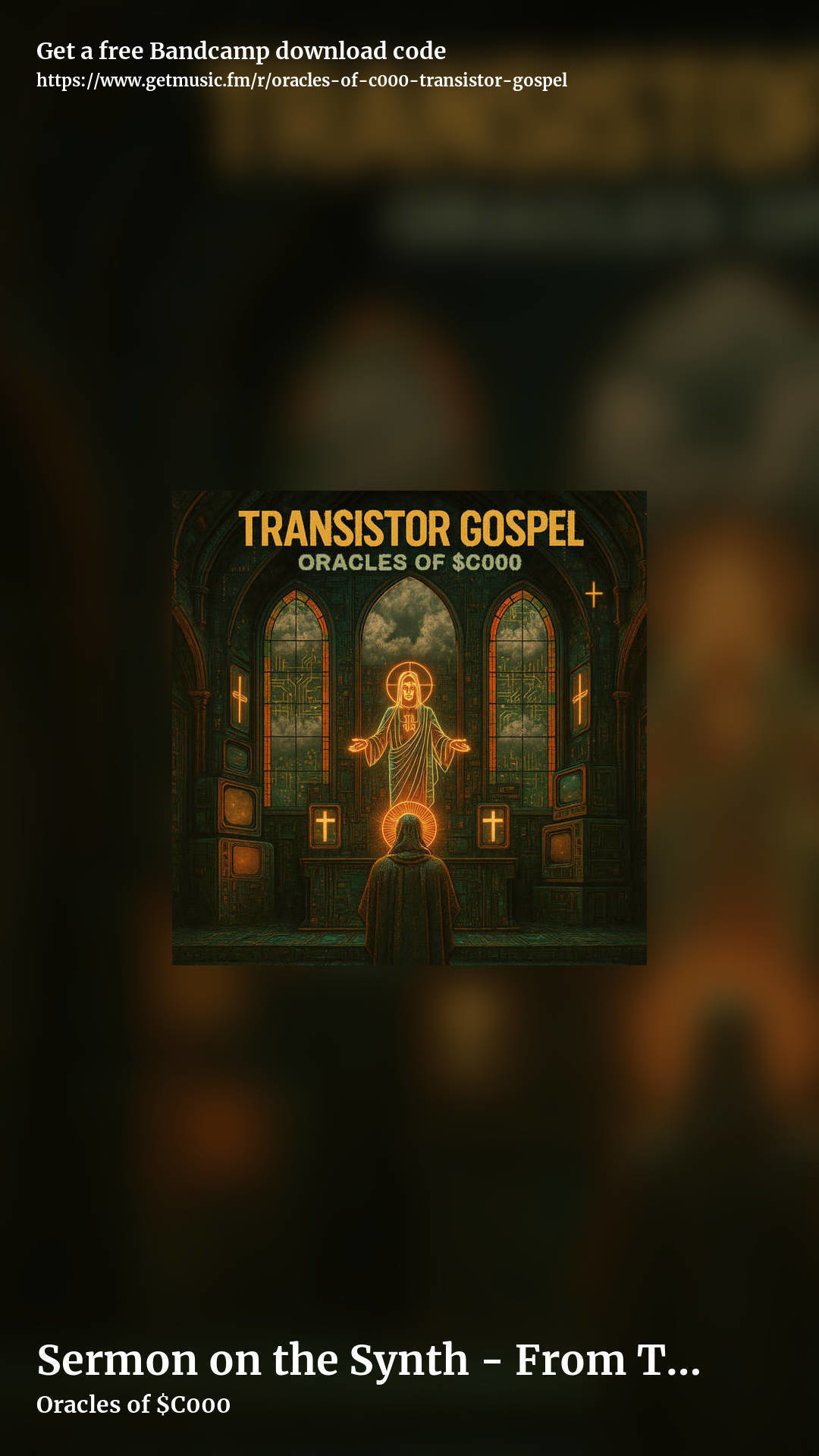 Sermon on the Synth - From Transistor Gospel by Oracles of $C000, story promo share image