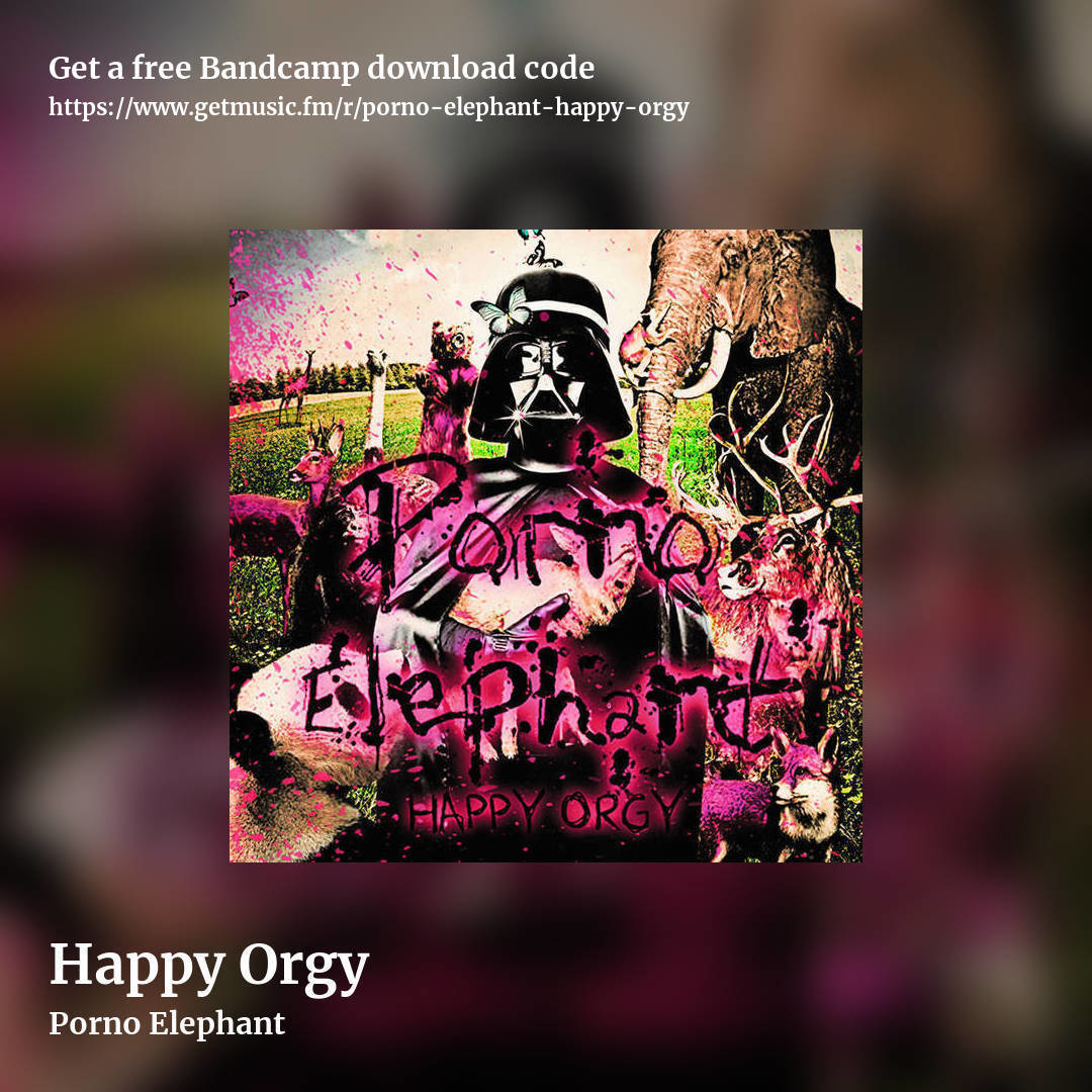 Happy Orgy by Porno Elephant, square promo share image