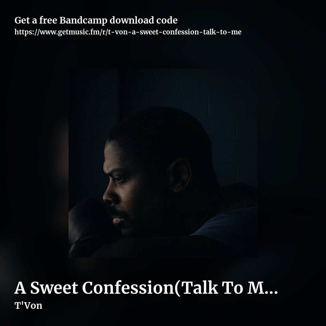 A Sweet Confession(Talk To Me) by T'Von, square promo share image