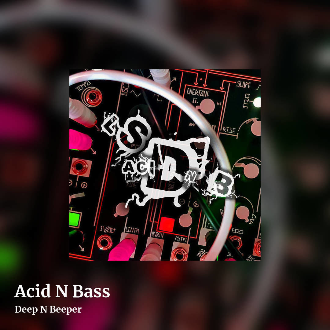 Acid N Bass by Deep N Beeper, square clean share image