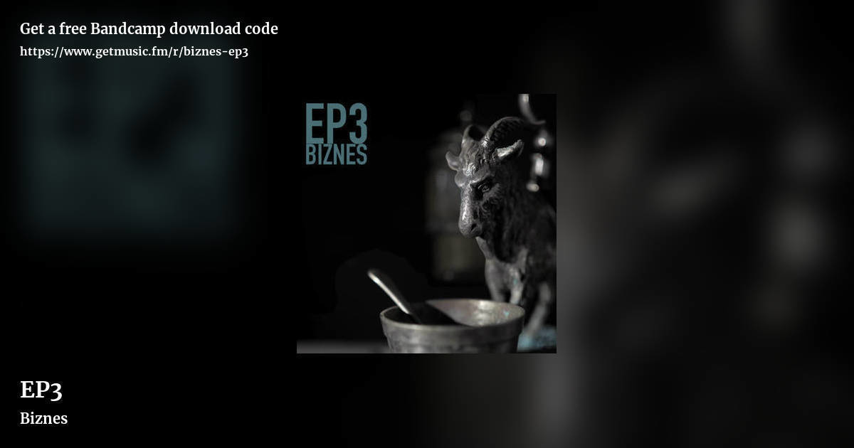 EP3 by Biznes, landscape promo share image