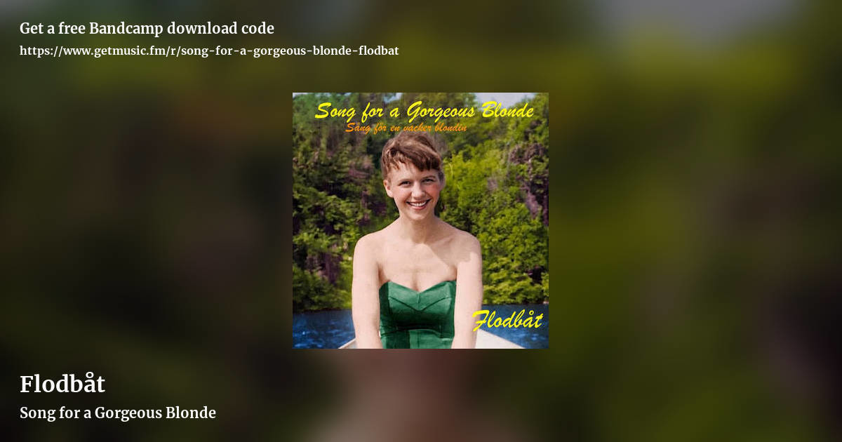 Flodbåt by Song for a Gorgeous Blonde, landscape promo share image