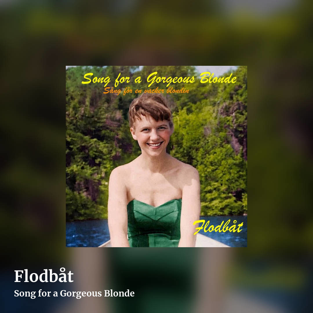 Flodbåt by Song for a Gorgeous Blonde, square clean share image