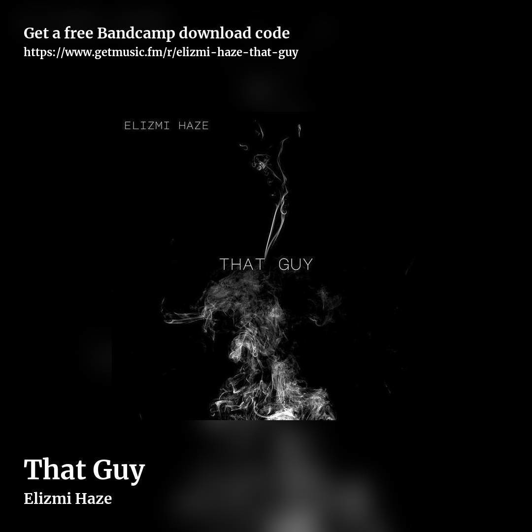 That Guy by Elizmi Haze, square promo share image