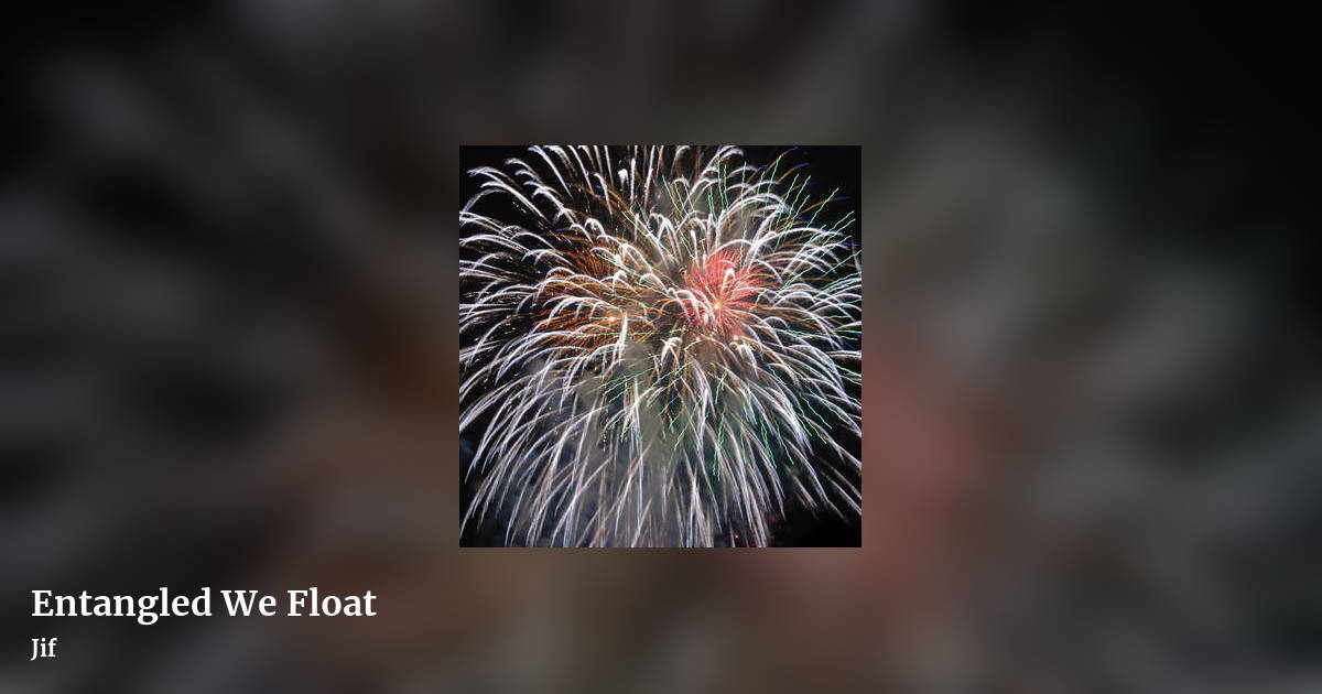 Entangled We Float by Jif, landscape clean share image