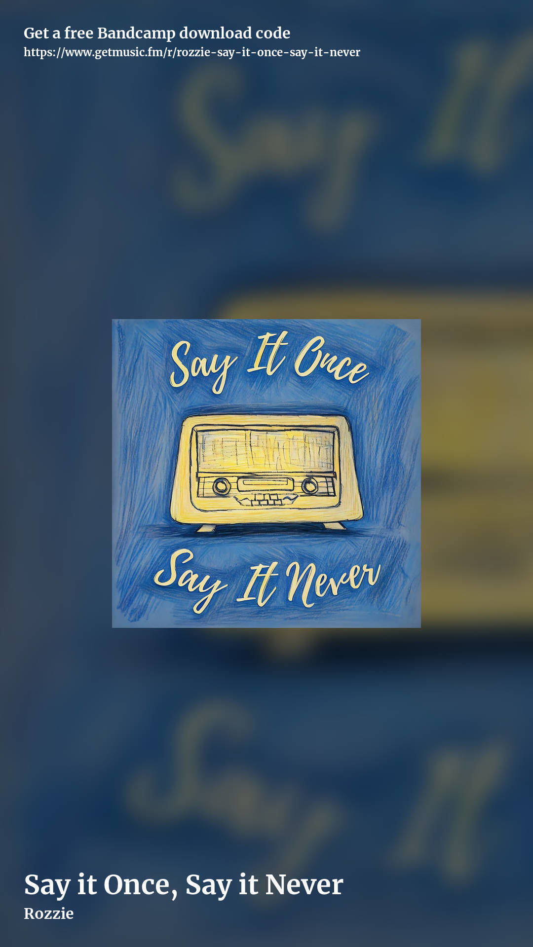 Say it Once, Say it Never by Rozzie, story promo share image