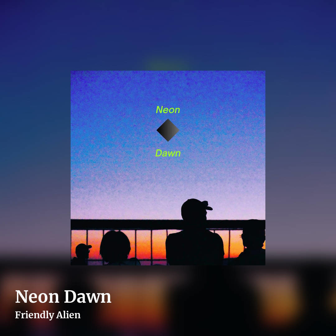 Neon Dawn by Friendly Alien, square clean share image
