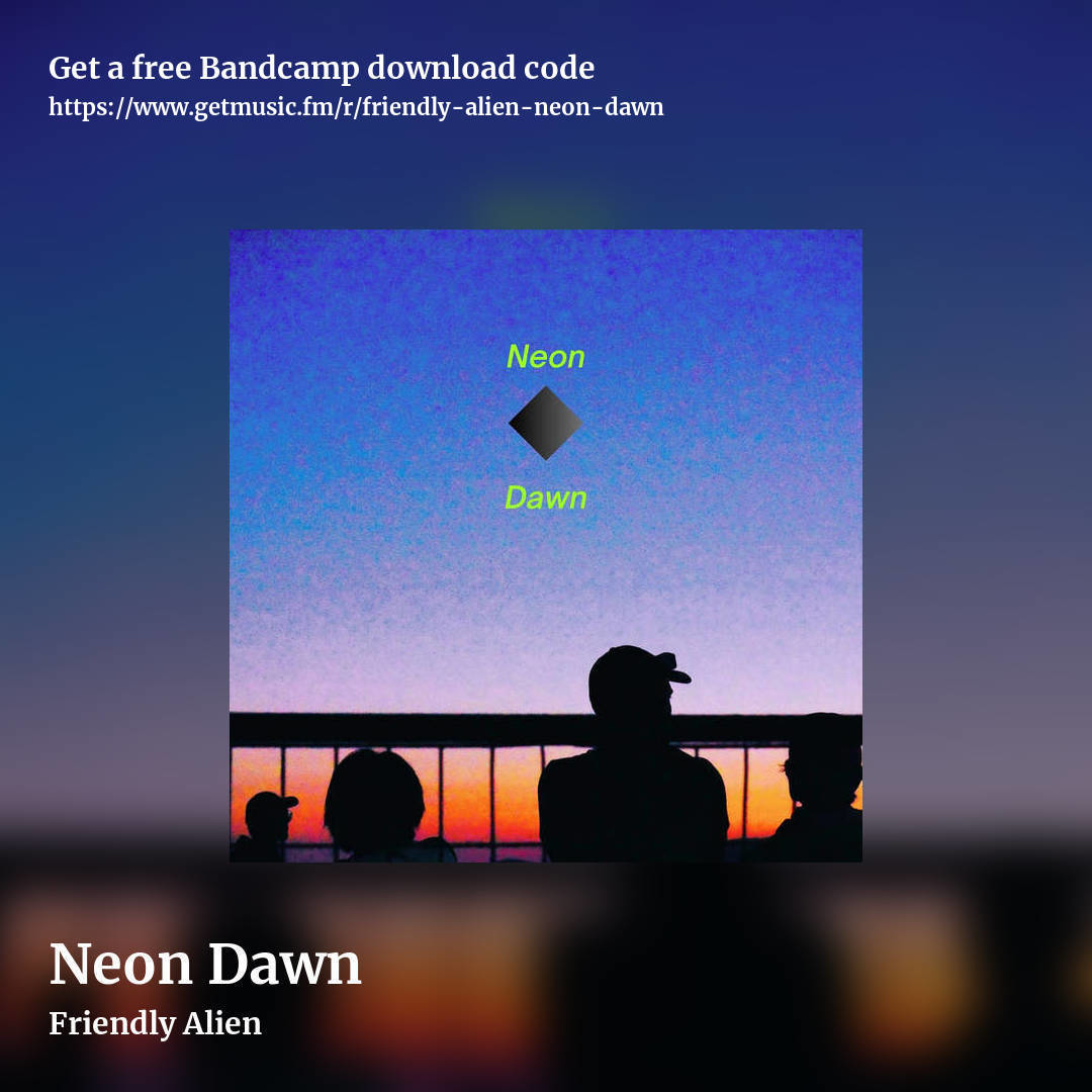 Neon Dawn by Friendly Alien, square promo share image