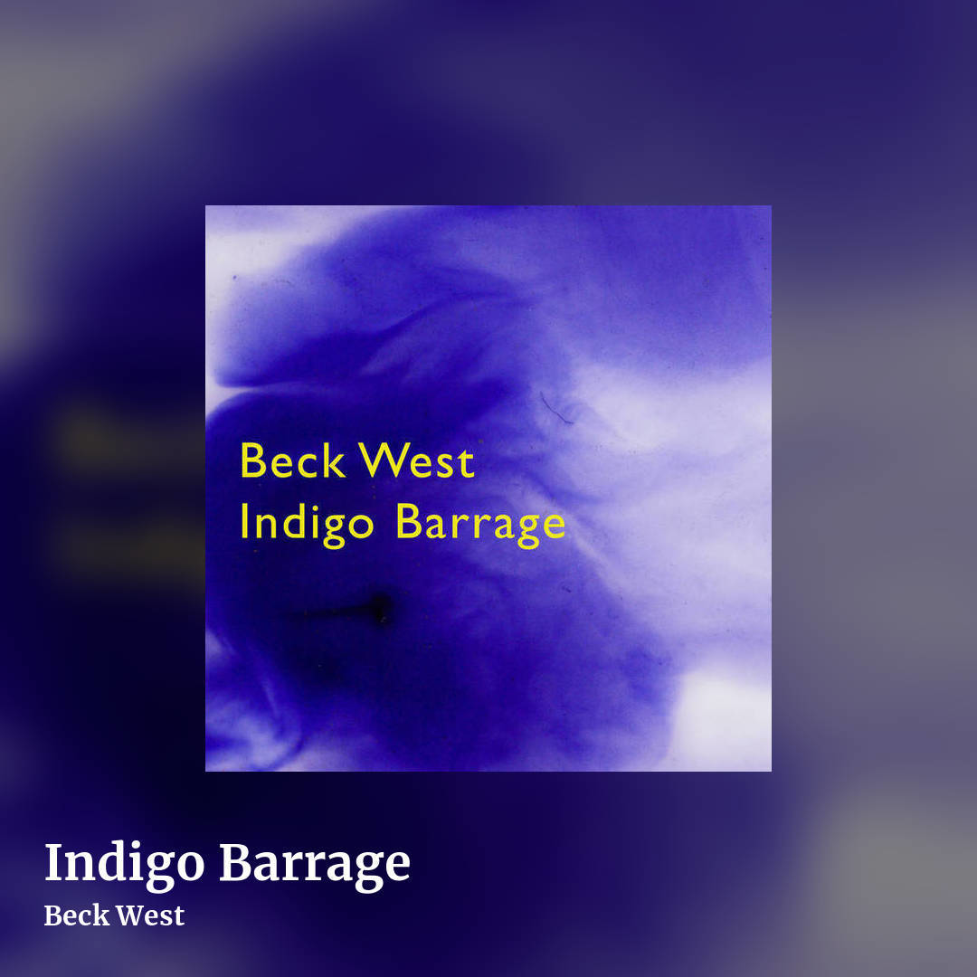 Indigo Barrage by Beck West, square clean share image