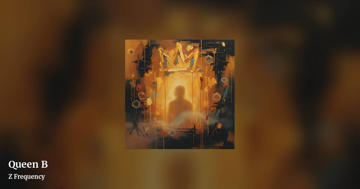 Queen B by Z Frequency, landscape clean share image