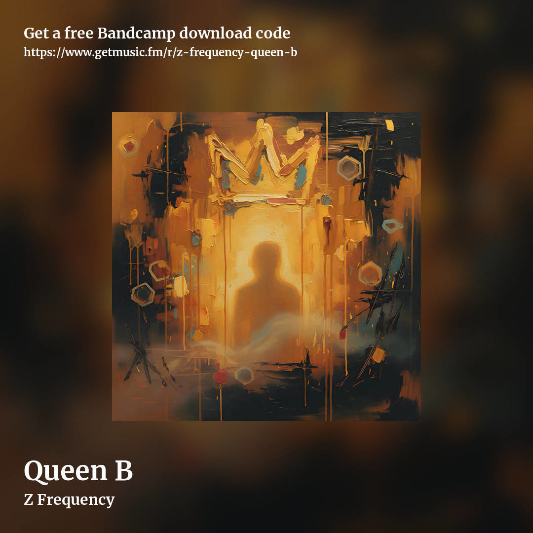 Queen B by Z Frequency, square promo share image