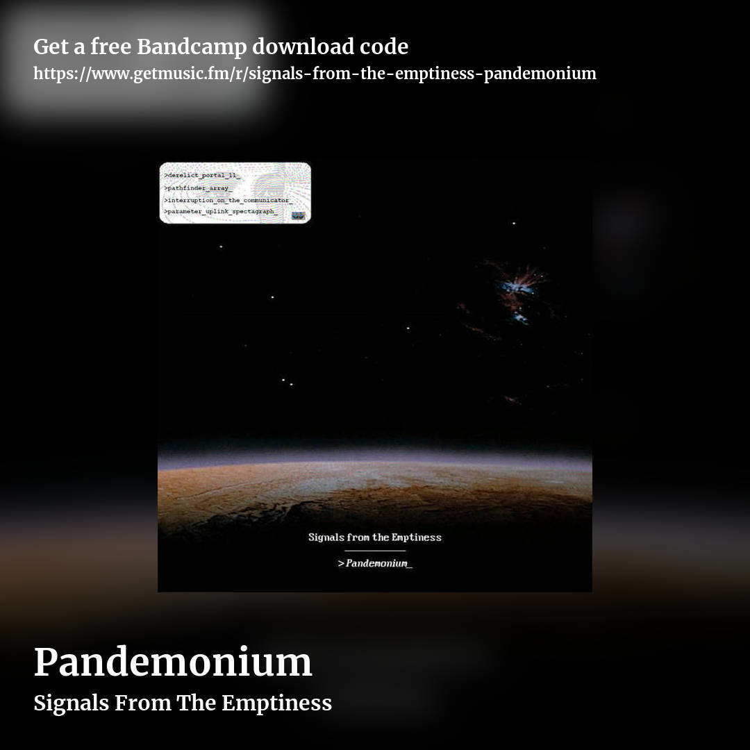 Pandemonium by Signals From The Emptiness, square promo share image