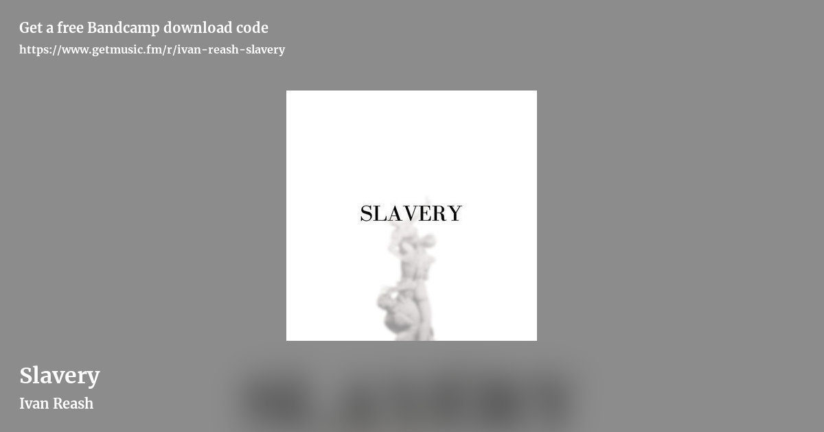 Slavery by Ivan Reash, landscape promo share image