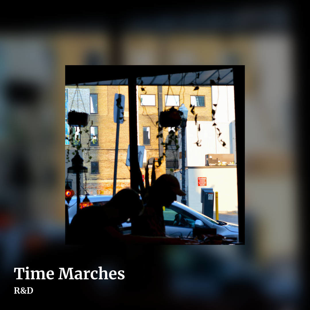 Time Marches by R&D, square clean share image