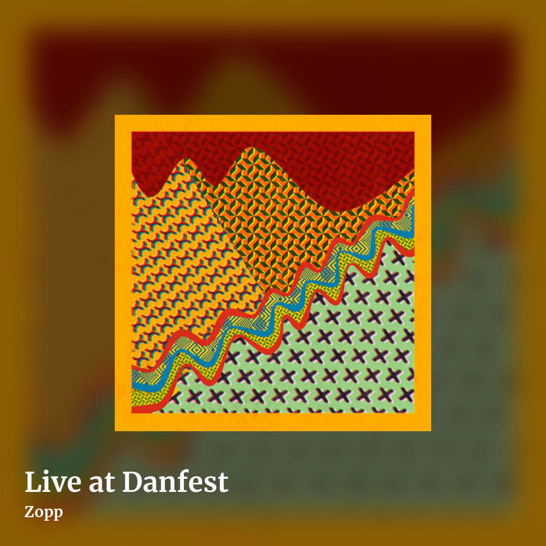 Live at Danfest by Zopp, square clean share image
