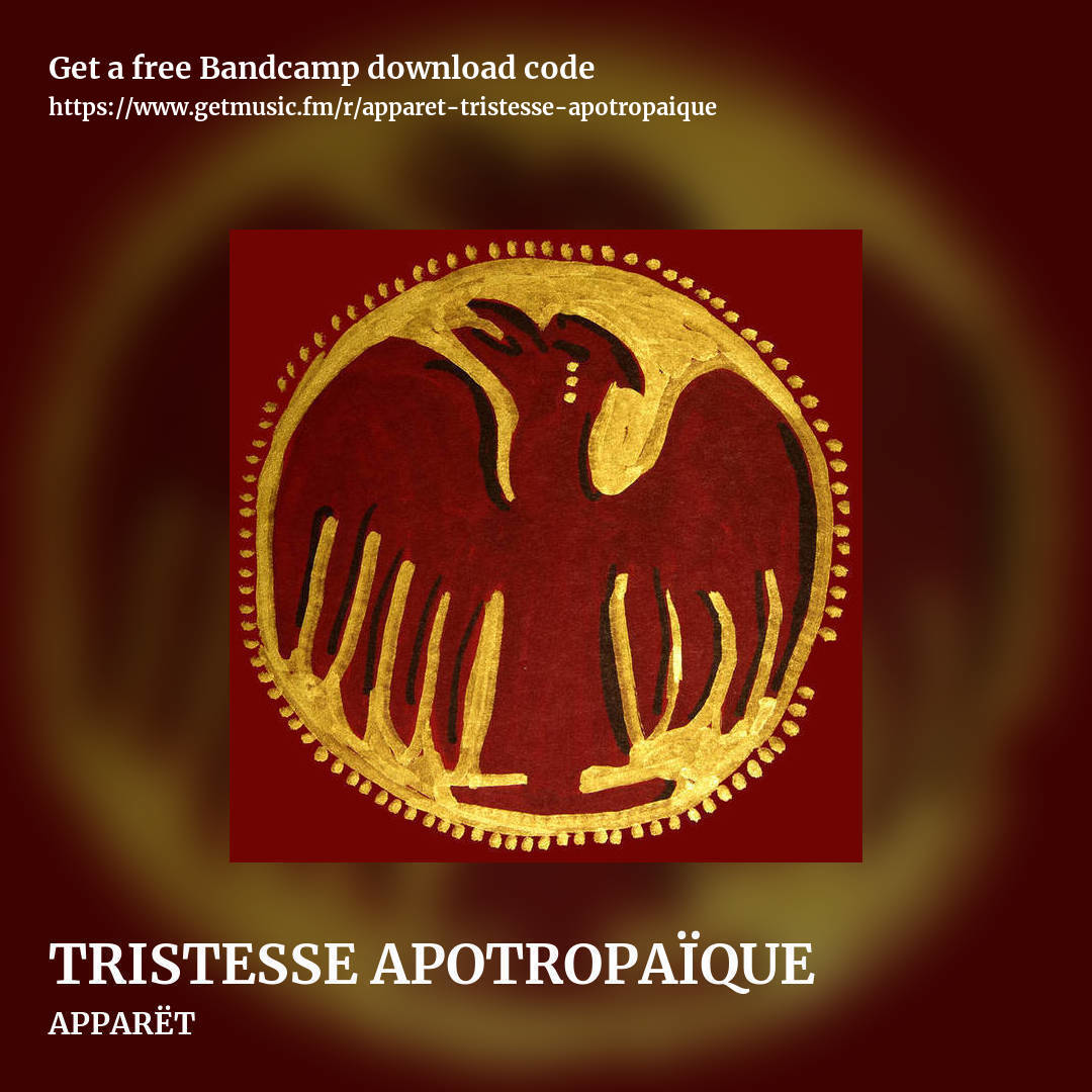TRISTESSE APOTROPAÏQUE by APPARËT, square promo share image
