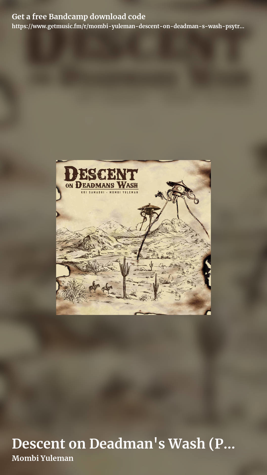 Descent on Deadman's Wash (Psytrance 148-152bpm) by Mombi Yuleman, story promo share image