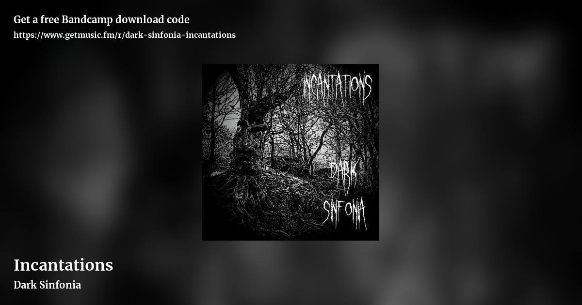 Incantations by Dark Sinfonia, landscape promo share image