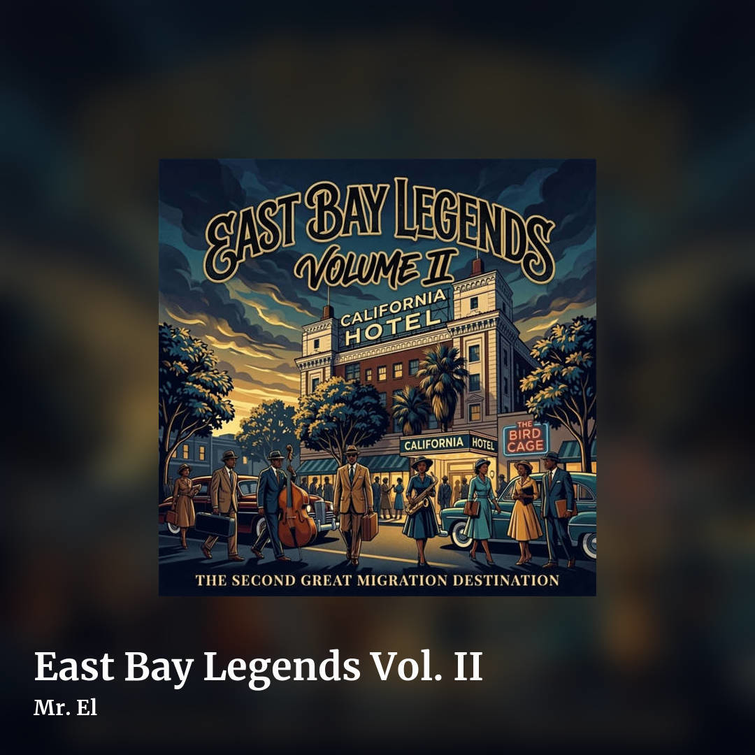 East Bay Legends Vol. II by Mr. El, square clean share image