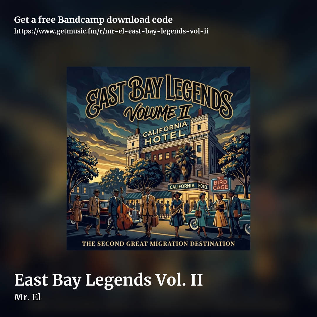 East Bay Legends Vol. II by Mr. El, square promo share image