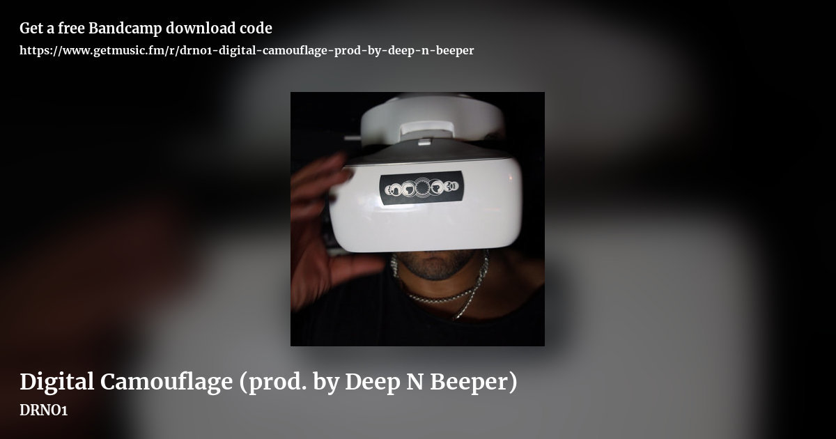 Digital Camouflage (prod. by Deep N Beeper) by DRNO1, landscape promo share image