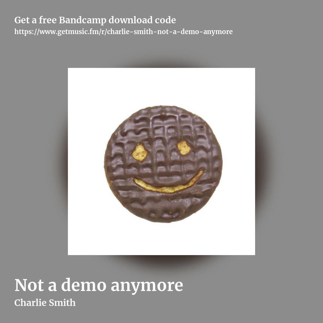 Not a demo anymore by Charlie Smith, square promo share image