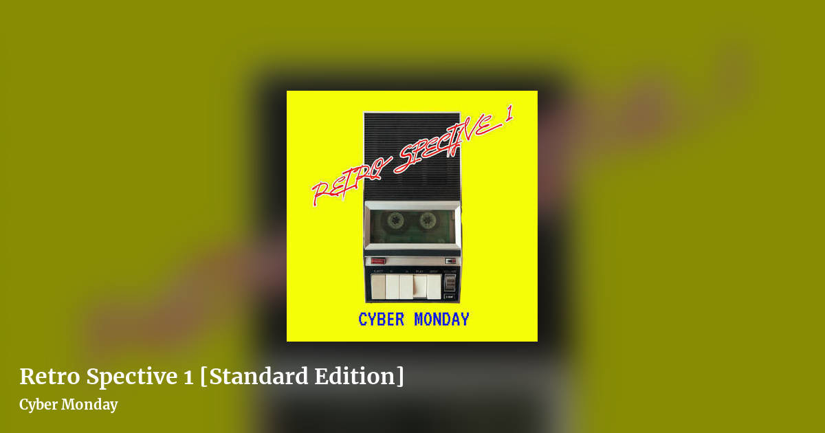 Retro Spective 1 [Standard Edition] by Cyber Monday, landscape clean share image