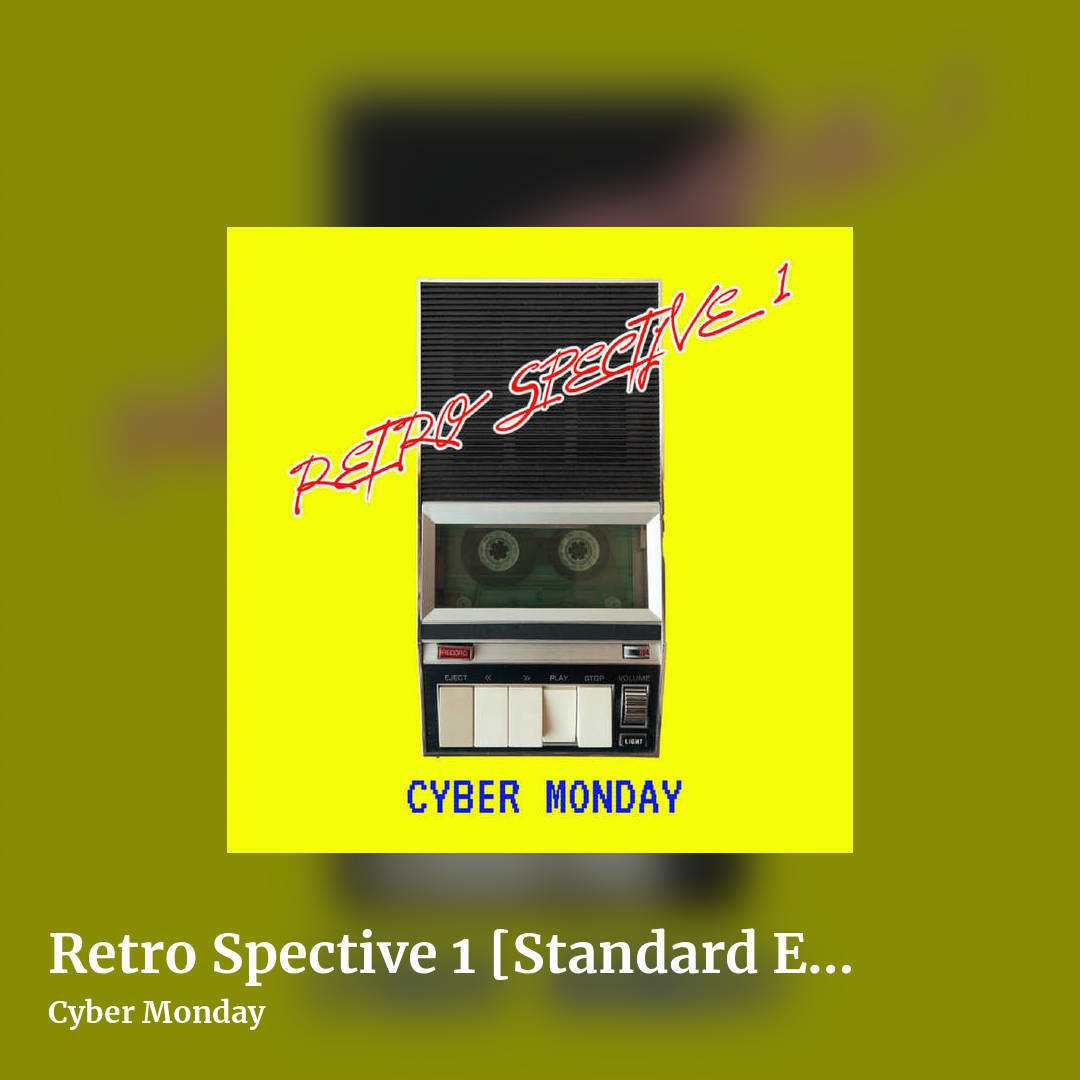 Retro Spective 1 [Standard Edition] by Cyber Monday, square clean share image